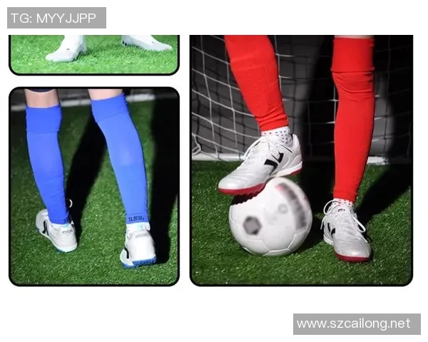 足球明星训练时必备的专业袜子解析与推荐
